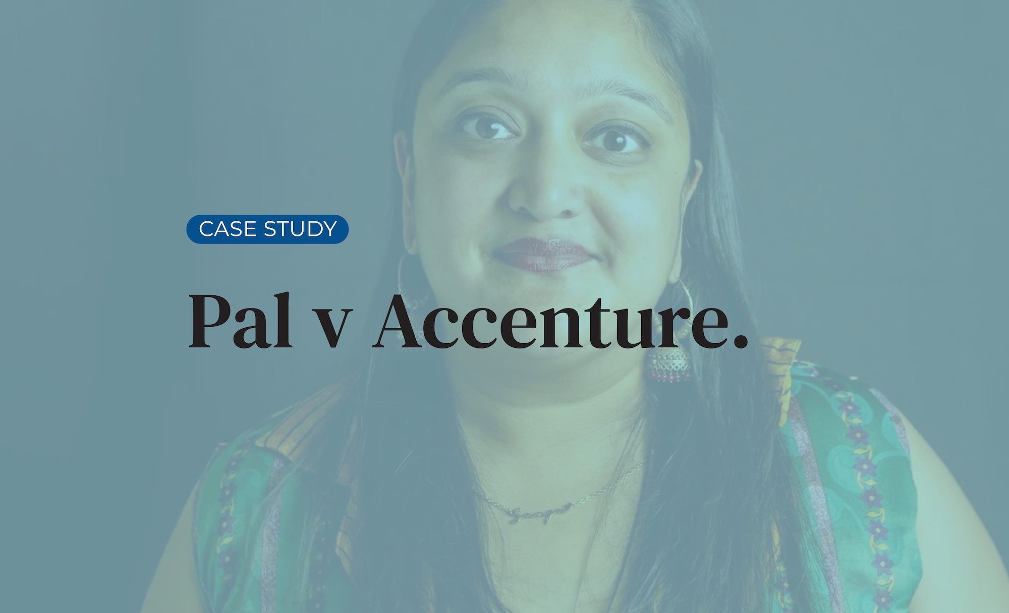 Pal v Accenture: the workplace legal case making menstrual health at work impossible to ignore