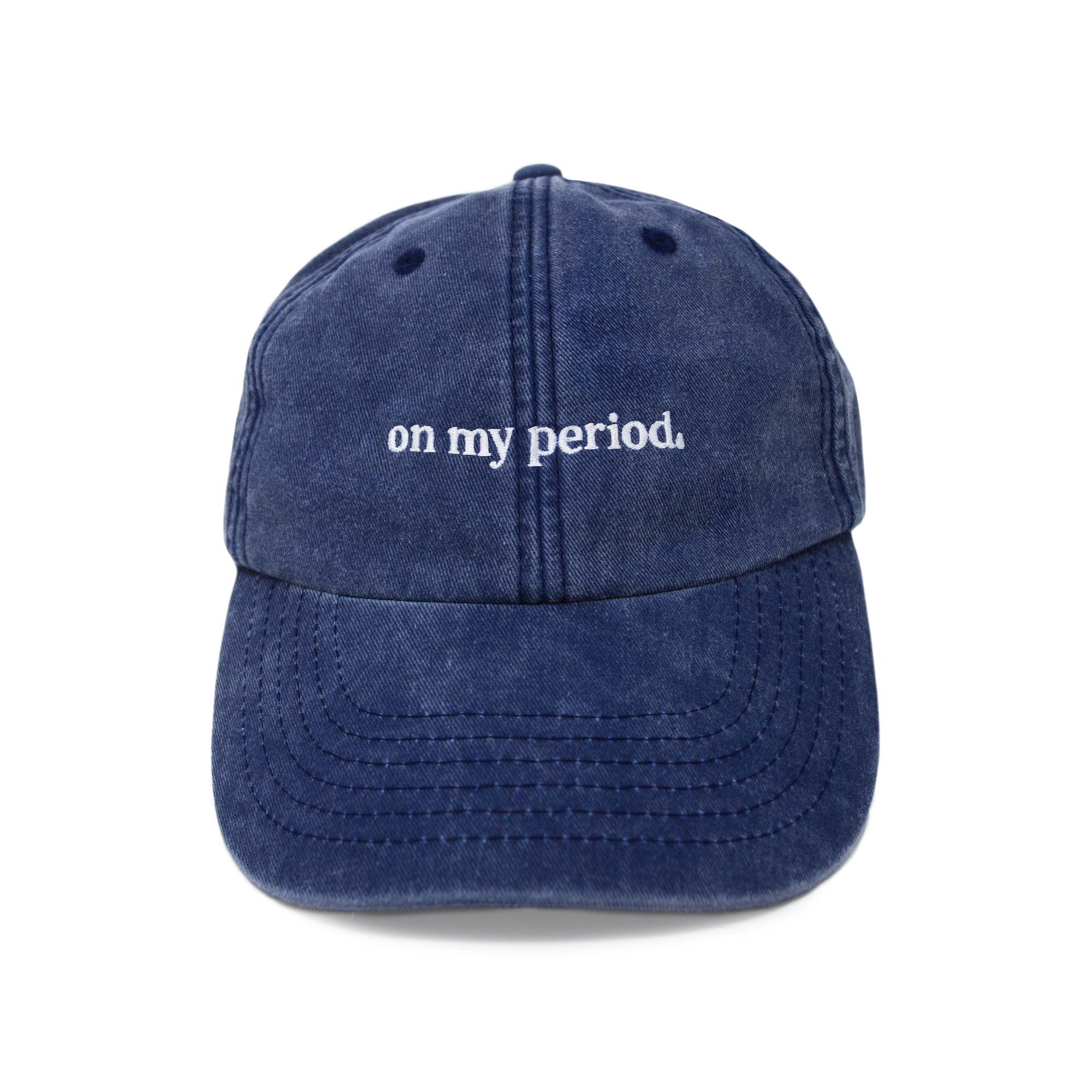 On My Period Cap